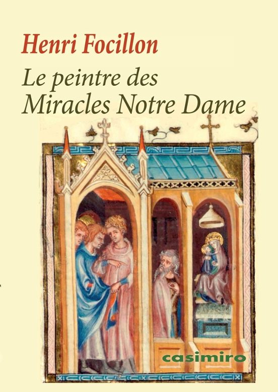 Le Peintre Des Miracles Notre Dame