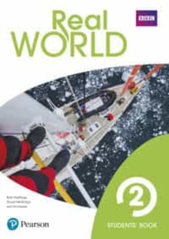 Real World 2 Student S Book Print & Digital Interactive Student S Book