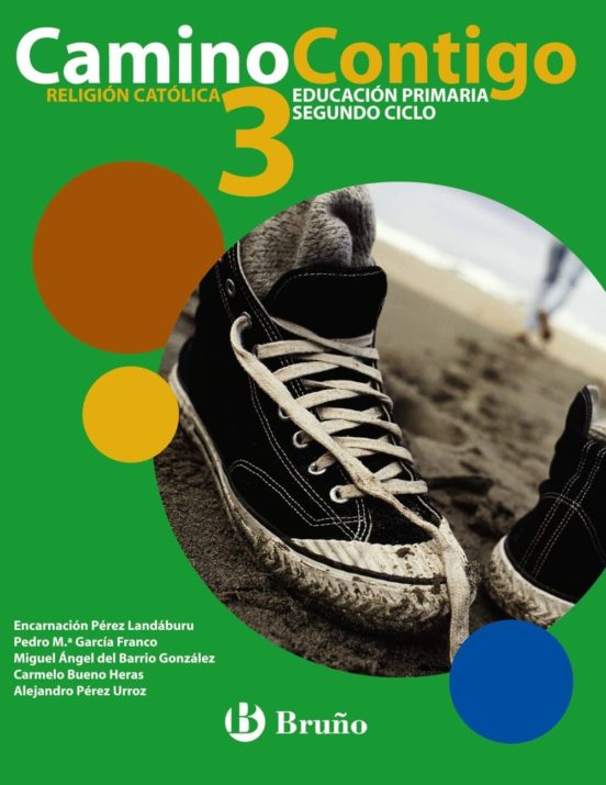 Religión Católica: 3º Primaria Camino Contigo