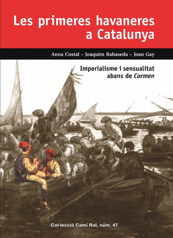 Les Primeres Havaneres A Catalunya