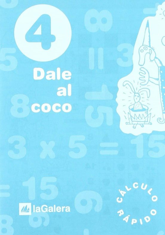 Dale Al Coco 4. Calculo Rapido