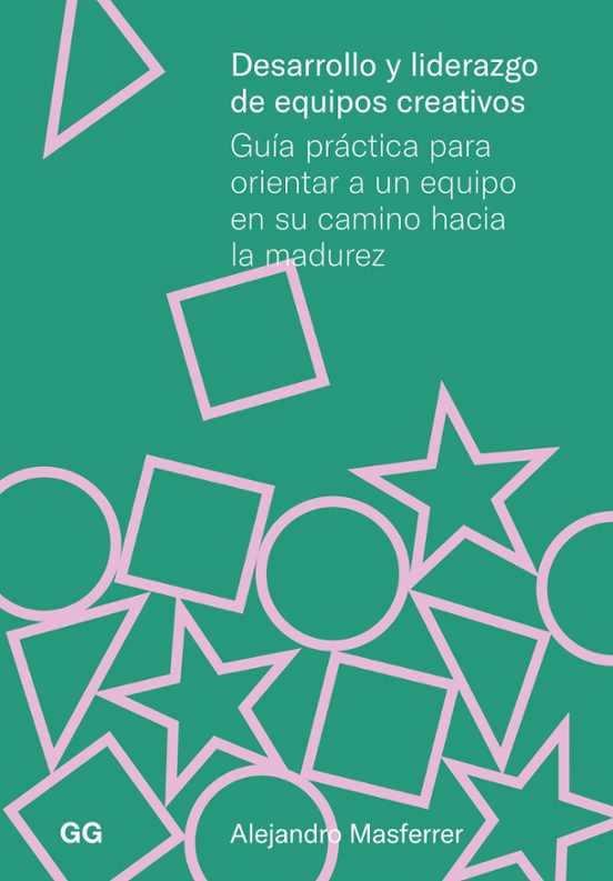 Desarrollo Y Liderazgo De Equipos Creativos