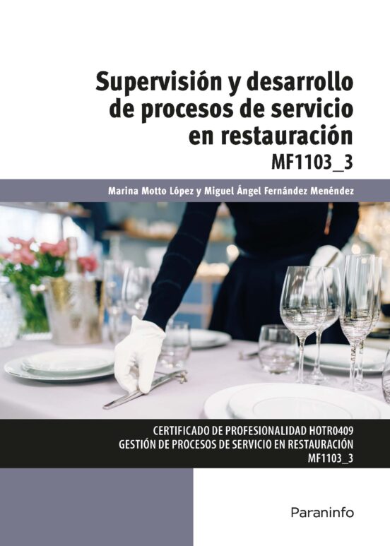 Supervision Y Desarrollo De Procesos De Servicio En Restaur