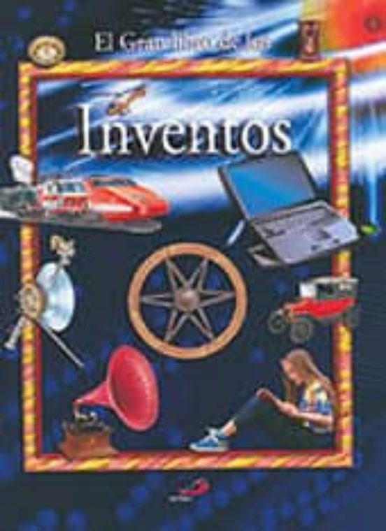 El Gran Libro De Los Inventos