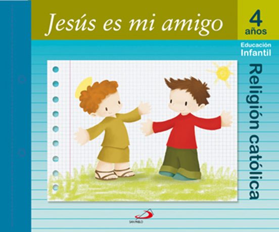 Jesus Es Mi Amigo : Libro Alumno