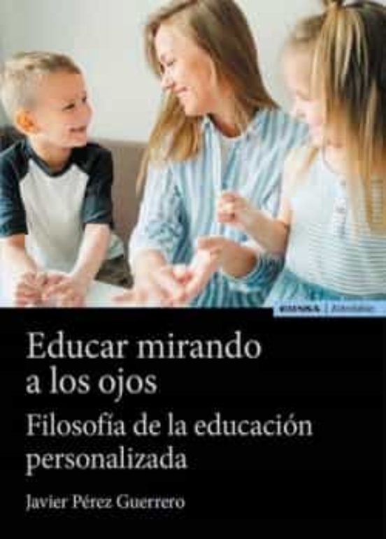 Educar Mirando A Los Ojos