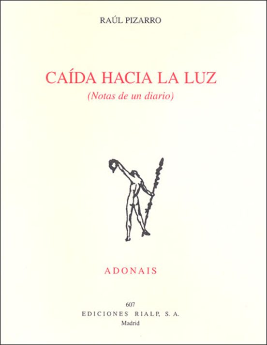 Caida Hacia La Luz : Premio Florentino Perez- Embi