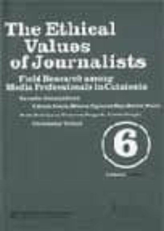 The Etichal Values Of Journalists