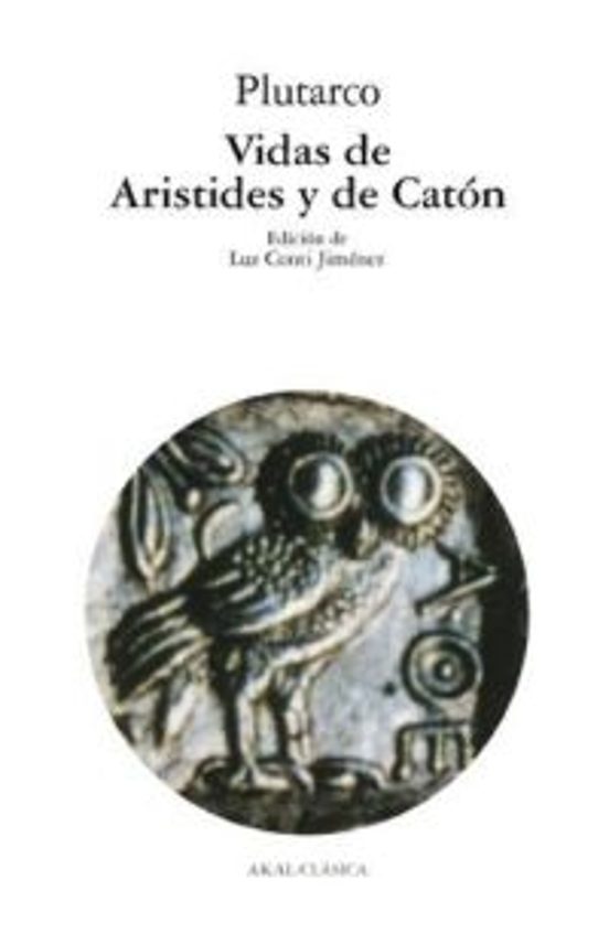 Vidas De Arístides Y De Catón