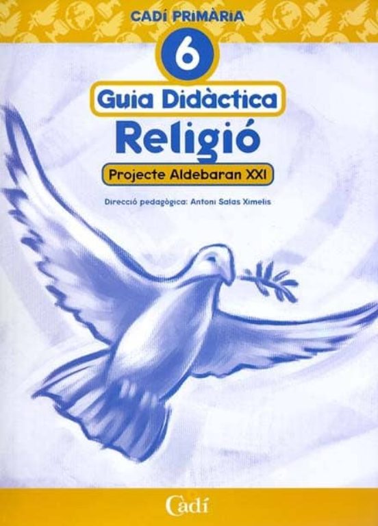 Religio Cat 6 Educacion Primaria Guia Didactica Aldexxi