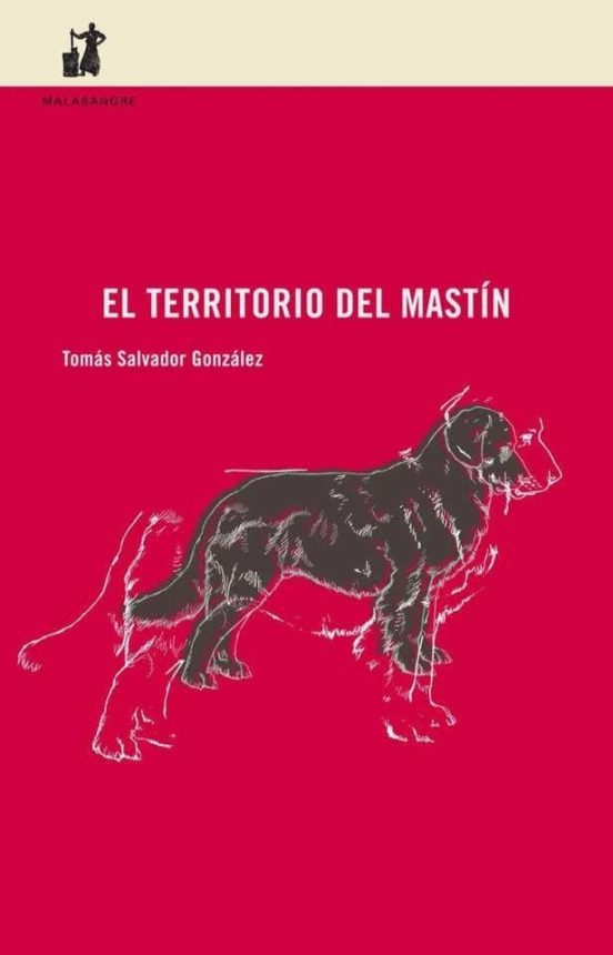 El Territorio Del Mastín