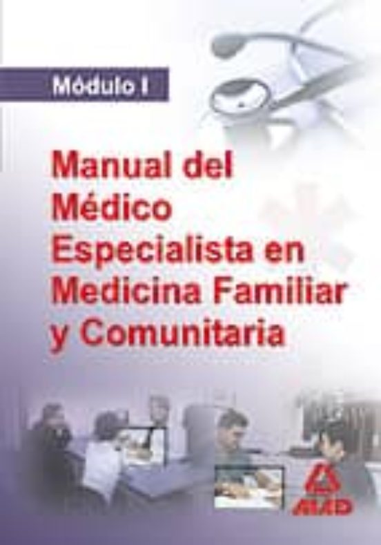 Manual Del Médico Especialista En Medicina Familiar Y Comunitaria
