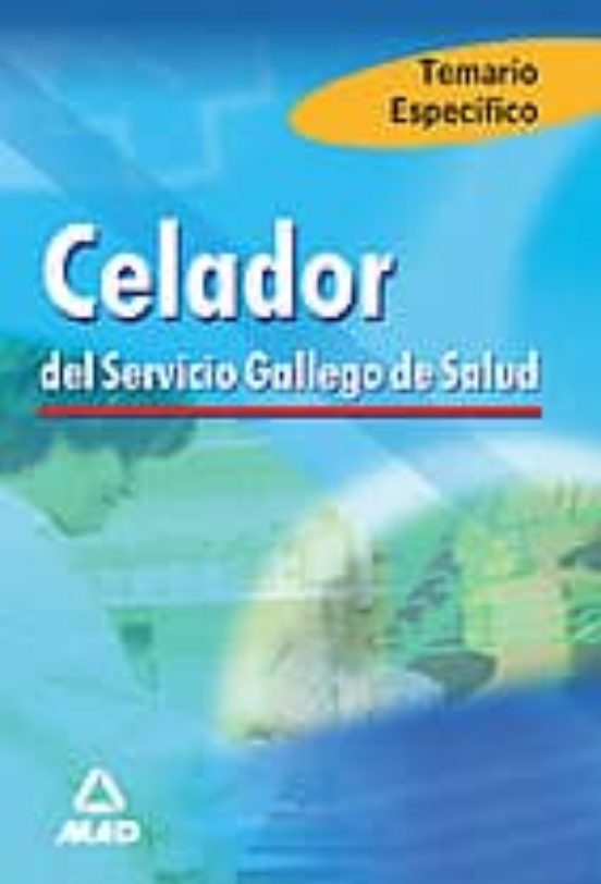 Celador Del Servicio Gallego De Salud: Temario