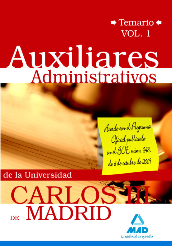 Auxiliar Administrativo De La Universidad Carlos Iii De Madrid. Temario Vol 1