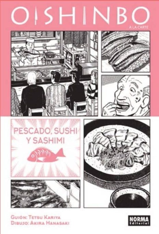 Oishinbo A La Carte 04: Pescado Sushi Y Sashimi