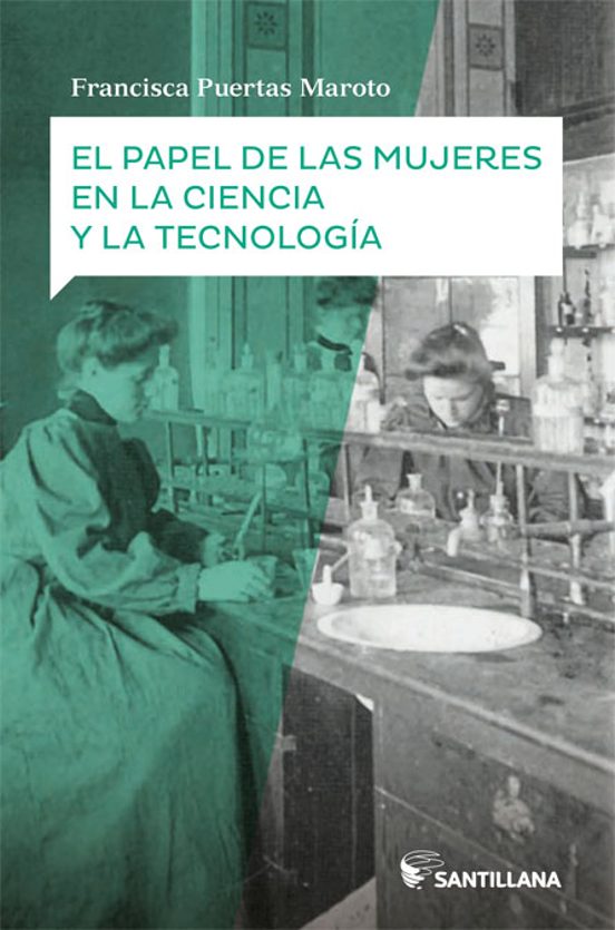 El Papel De Las Mujeres En La Ciencia Y Tecnologia