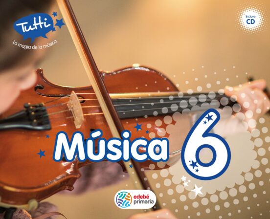 Musica Tutti 6º Educacion Primaria
