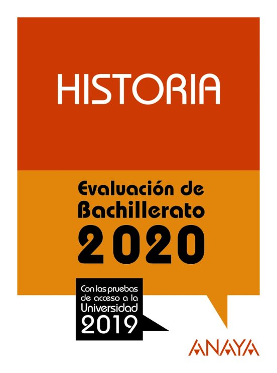 Historia: Evaluacion De Bachillerato 2020 - Prueba Acceso Universidad