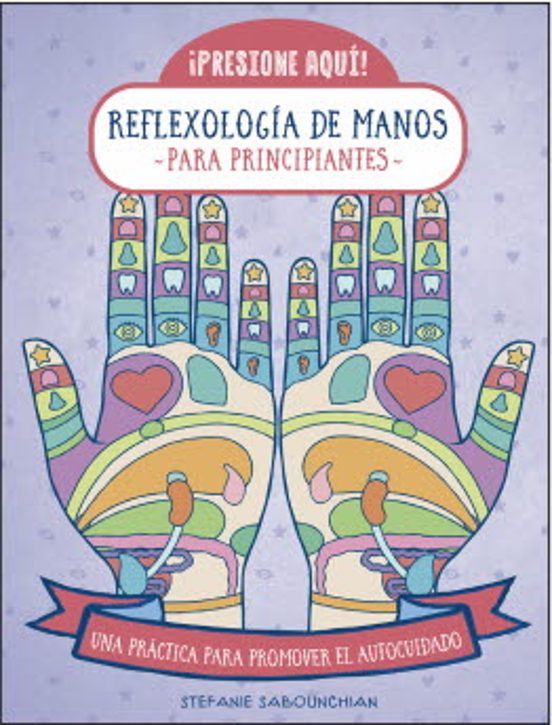 Reflexologia De Manos Para Principiantes