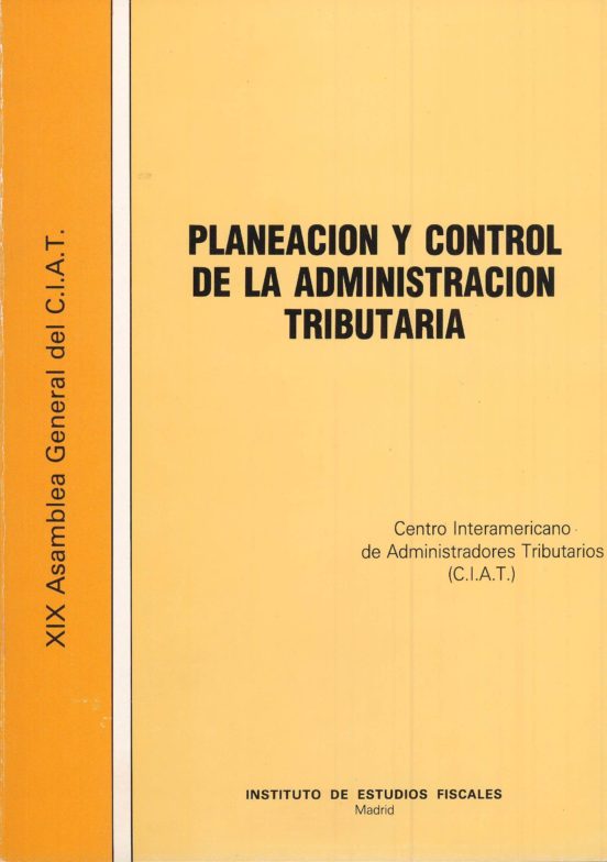 Planeacion Y Control De La Administracion Tributaria