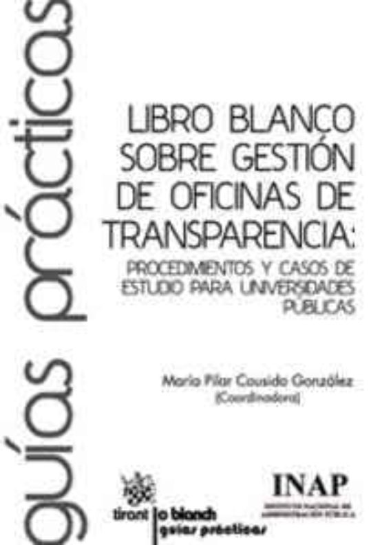 Libro Blanco Sobre Gestión De Oficinas De Transparencia: Procedim Ient