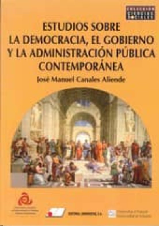 Estudios Sobre Democracia El Gobierno Y Administración Pública C Ontem