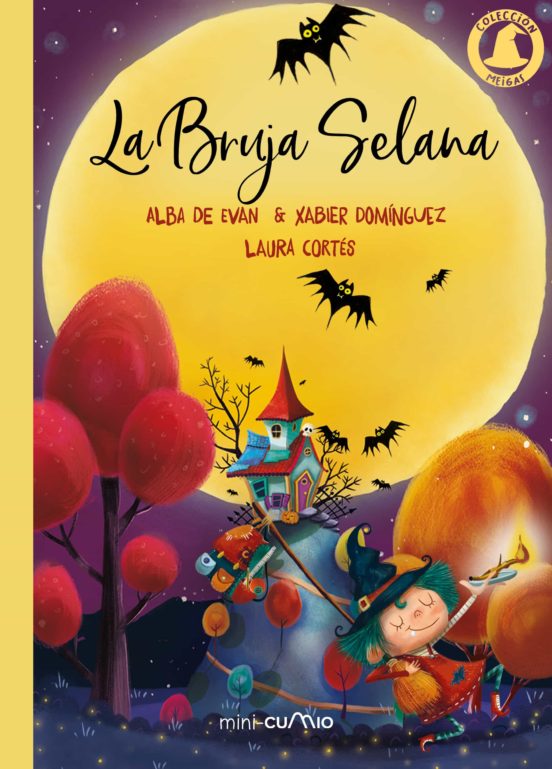 Coleccion Meigas 1: La Bruja Selana