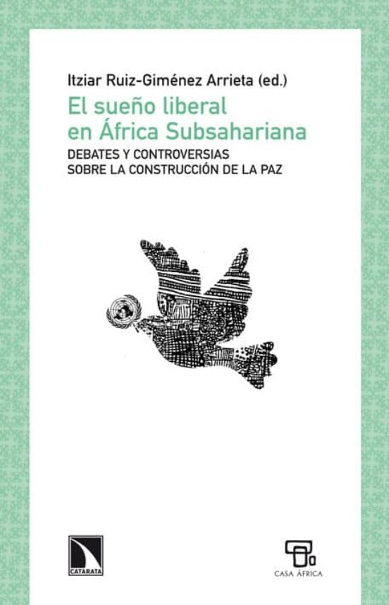 El Sueño Liberal En África Subsahariana