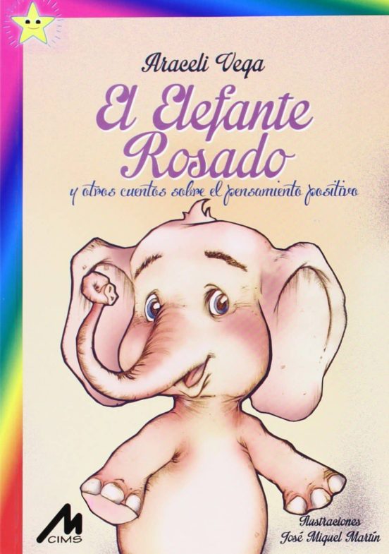El Elefante Rosado Y Otros Cuentos