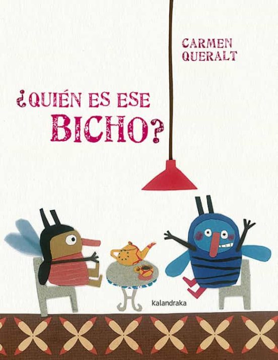 ¿Quién Es Ese Bicho?