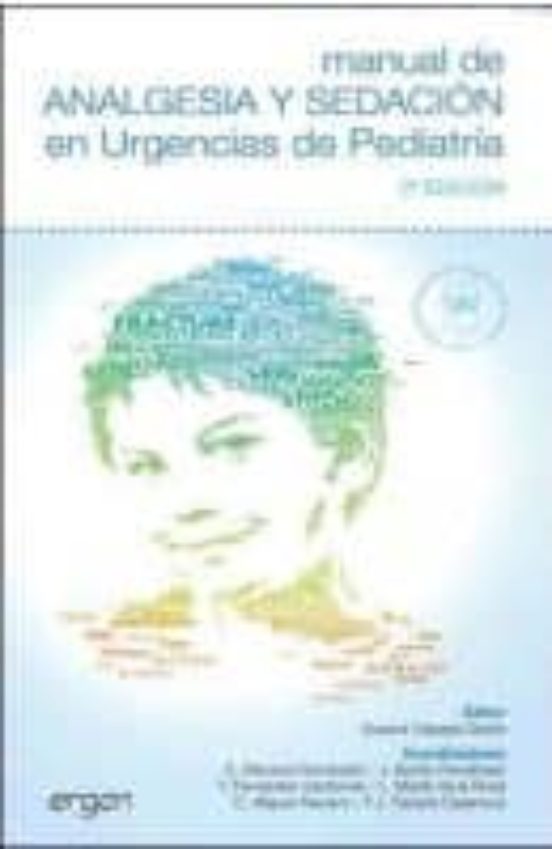 Manual Analgesia Y Sedaccion En Urgencias Pediatricas