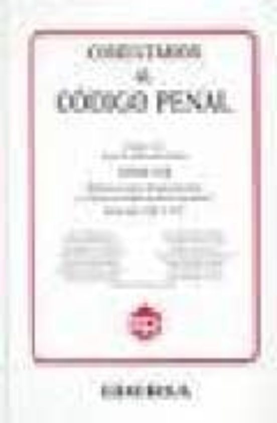 Comentarios Al Codigo Penal