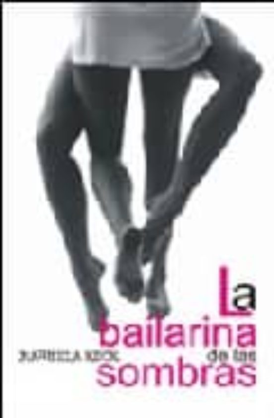 La Bailarina De Las Sombras