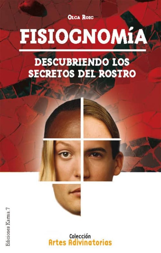 Fisiognomia: Descubre La Personalidad A Traves Del Rostro
