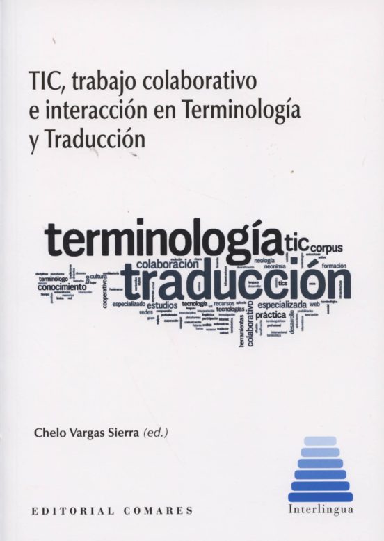 Tic Trabajo Colaborativo E Interpretativo E Interacion En Terminologia
