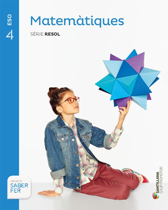 Matematiques 4º Eso Serie Resolucio Catala Saber Fer Ed 2016