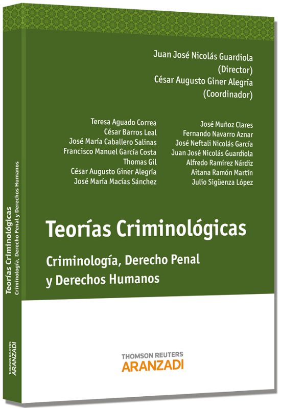 Teorias Criminologicas: Criminologia Derecho Penal Y Derechos Hu Manos