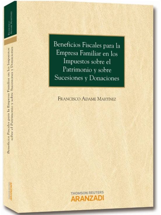 Beneficios Fiscales Para Empresa Familiar En Los Impuestos Sobre El Pa