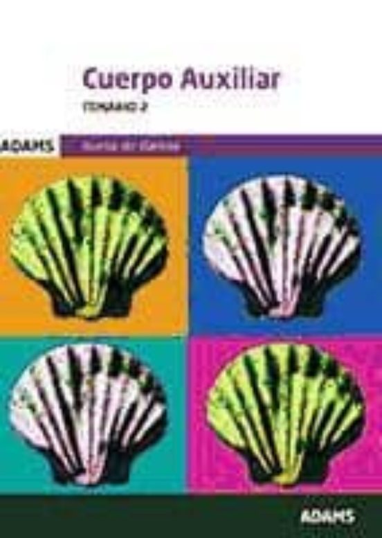 Auxiliares Administrativos De La Xunta De Galicia. Temario 2