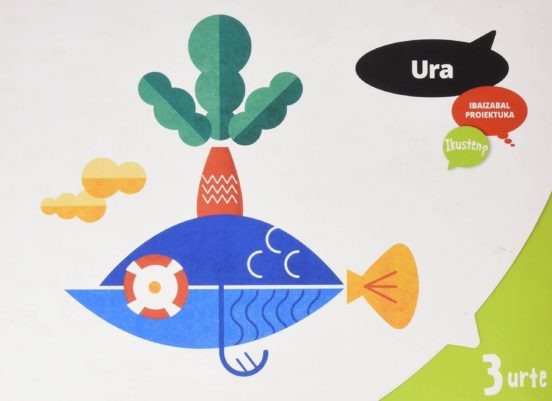Ura 3 Años Urte Educacion Infantil Haur Hezkuntza - Ikusten? Ed. 2017