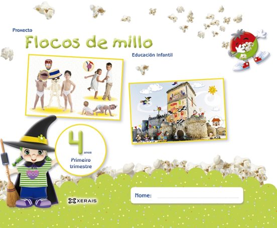Flocos de Millo 4 Anos Primeiro Trimestre Educacion Infantil 4 Añ Os G