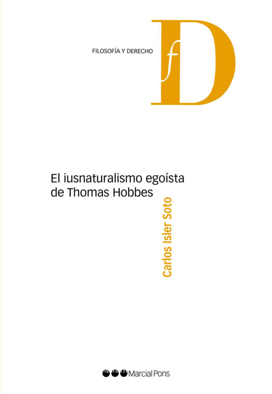 El Iusnaturalismo Egoísta De Thomas Hobbes