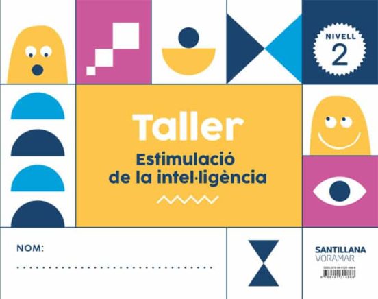 Nivell 2 Taller Estimul Intel Valencia Ed 2018 4 Años Educacion I Nfan