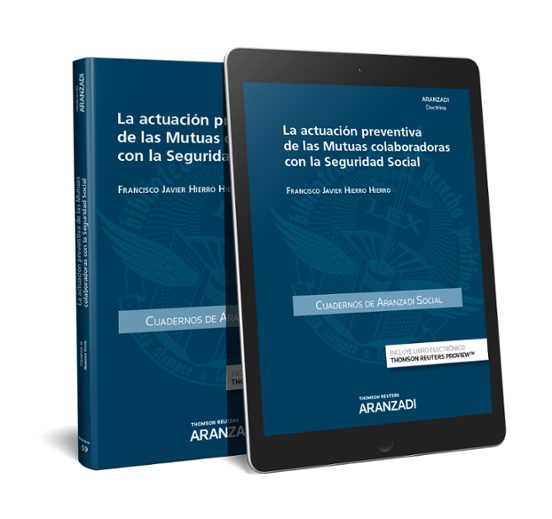 La actuación preventiva de las Mutuas colaboradoras con la Seguridad Social