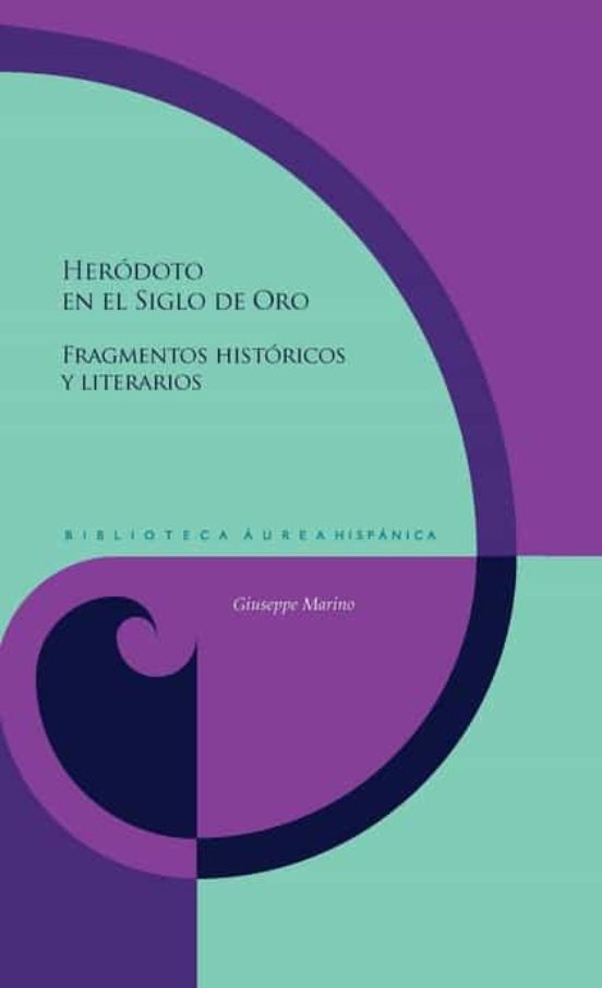 Herodoto En El Siglo De Oro