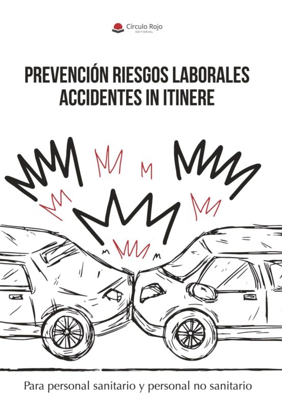 Prevención Riesgos Laborales Accidentes In Itinere