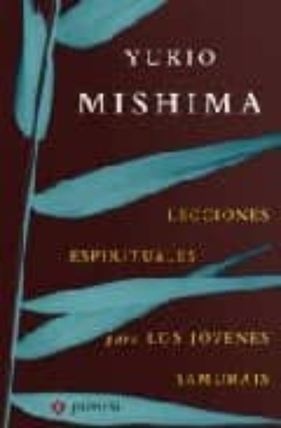 Lecciones Espirituales Para Jovenes Samurais