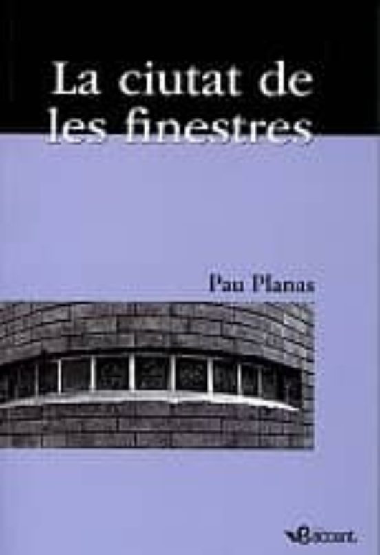 La Ciutat De Les Finestres