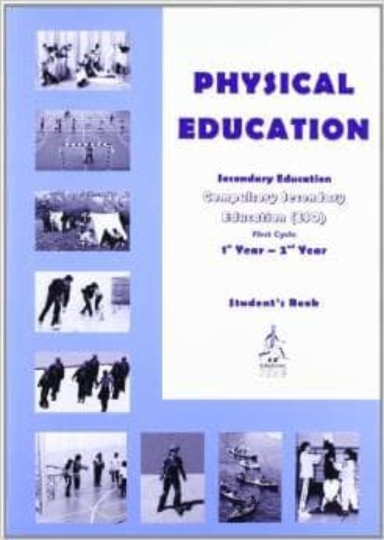 Physical Education. Eso. First Cycle. Students Book