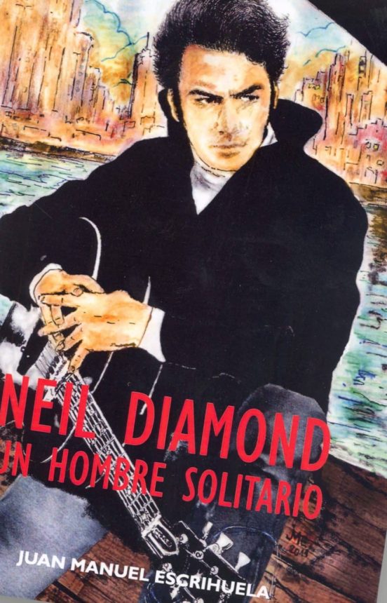 Neil Diamond: Un Hombre Solitario
